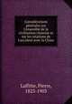 Considrations gnrales sur l`ensemble de la civilisation chinoise et sur les relations de l`occident avec la Chine, Laffitte, Pierre, 1823-1903 