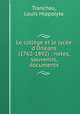 Le collge et le lyce d`Orlans (1762-1892) : notes, souvenirs, documents, Tranchau, Louis Hippolyte 