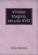 Viriato tragico, seculo XVII., 