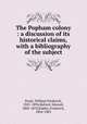 The Popham colony : a discussion of its historical claims, with a bibliography of the subject, Poole, William Frederick, 1821-1894,Ballard, Edward, 1804-1870,Kidder, Frederick, 1804-1885 