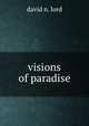 visions of paradise, david n. lord 