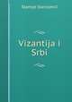 Vizantija i Srbi, 