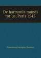 De harmonia mundi totius, Paris 1545, Franciscus Georgius Venetus 