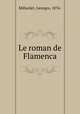 Le roman de Flamenca, Millardet, Georges, 1876- 