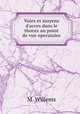 Voies et moyens d`acces dans le thorax au point de vue operatoire, M. Willems 