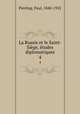 La Russie et le Saint-Sige, tudes diplomatiques. 4, Pierling, Paul, 1840-1922 