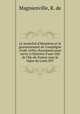 Le marchal d`Humires et le gouvernement de Compigne (1648-1694); documents pour servir l`histoire d`une ville de l`Ile-de-France sous le rgne de Louis XIV, Magnienville, R. de 