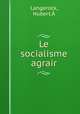 Le socialisme agrair, 