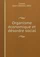 Organisme conomique et dsordre social, 