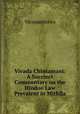 Vivada Chintamani: A Succinct Commentary on the Hindoo Law Prevalent in Mithila, 