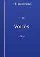 Voices, J. E. Buckrose 