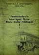 Promenade en Amrique; tats-Unis--Cuba--Mexique. 1, 