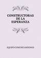 CONSTRUCTORAS DE LA ESPERANZA, EQUIPO COMUNICANDONOS 