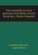 Vita mirabilis et mors pretiosa venerabilis sororis Ros de s. Maria Limensis, Leonhard Hansen , Isabel Florez 