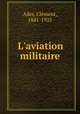 L`aviation militaire, 