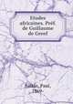 Etudes africaines. Prf. de Guillaume de Greef, Salkin, Paul, 1869- 
