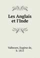 Les Anglais et l`Inde, 