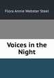 Voices in the Night, Flora Annie Webster Steel 