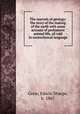 The marvels of geology: the story of the making of the earth with some account of prehistoric animal life, all told in nontechnical language, Grew, Edwin Sharpe, b. 1867 