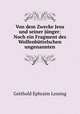 Von dem Zwecke Jesu und seiner jnger: Noch ein Fragment des Wolfenbttelschen ungenannten, Gotthold Ephraim Lessing 