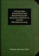 Vollstndige Darstellung und Beurtheilung der deutschen Sprache in Luthers Bibelbersetzung, Wilhelm Abraham Teller 