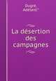 La dsertion des campagnes, 