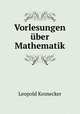 Vorlesungen ber Mathematik, Leopold Kronecker 