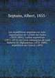 Les expditions anglaises en Asie: organisation de l`arme des Indes (1859-1895); Lushai expdition (1871-1872); les trois campagnes de Lord Roberts en Afghanistan (1878-1880); expdition du Chitral (1895), Septans, Albert, 1855- 