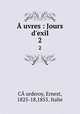 uvres : Jours d`exil. 2, 