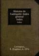 Histoire de l`antiquit. Index gnral. Index, 