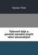Vybran bje a povsti nrodn jinch vtv slovanskch, 