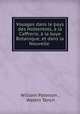 Voyages dans le pays des Hottentots, la Caffrerie, la baye Botanique, et dans la Nouvelle ., William Paterson , Watkin Tench 