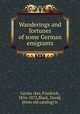 Wanderings and fortunes of some German emigrants, 