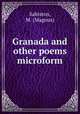 Granada and other poems microform, Sabiston, M. (Magnus) 