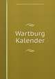 Wartburg Kalender, Evangelical Lutheran Synod of Iowa and Other States 