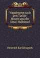 Wanderung nach den Trkis-Minen und der Sinai-Halbinsel, Heinrich Karl Brugsch 