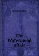 The Watermead affair, Barr Robert 