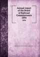 Annual report of the Board of Railroad Commissioners. 1894, Massachusetts. Board of railroad commissioners 