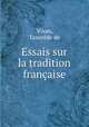 Essais sur la tradition franaise, 