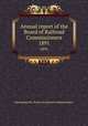 Annual report of the Board of Railroad Commissioners. 1891, Massachusetts. Board of railroad commissioners 