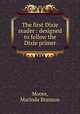The first Dixie reader : designed to follow the Dixie primer, Moore, Marinda Branson 