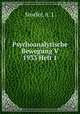 Psychoanalytische Bewegung V 1933 Heft 1, Storfer, A. J. 