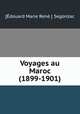 Voyages au Maroc (1899-1901), 