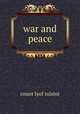 war and peace., count lyof tolstoi 