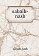 sabaik-nasb, sabaik-nasb 