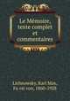 Le Mmoire, texte complet et commentaires, 