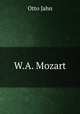 W.A. Mozart, Otto Jahn 