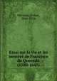 Essai sur la vie et les oeuvres de Francisco de Quevedo (1580-1645), 