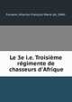 Le 3e i.e. Troisime rgimente de chasseurs d`Afrique, 