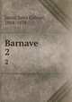 Barnave. 2, Janin, Jules Gabriel, 1804-1874 